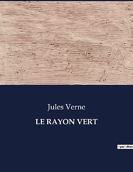 LE RAYON VERT