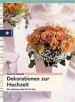 Dekorationen zur Hochzeit