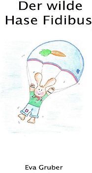 Der wilde Hase Fidibus