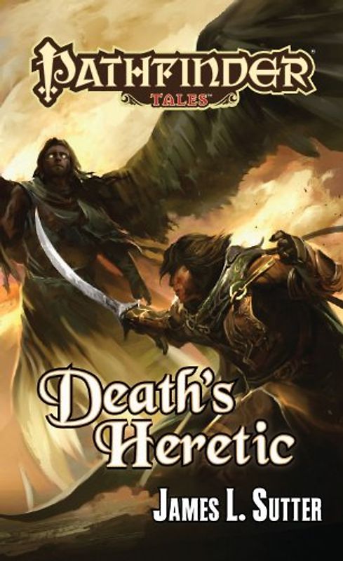 Death's Heretic (Pathfinder Tales) - Sutter, James L.
