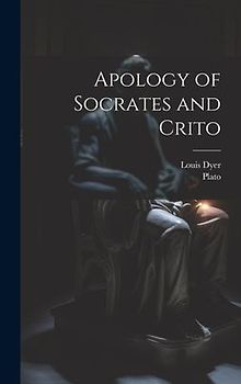 Apology of Socrates and Crito
