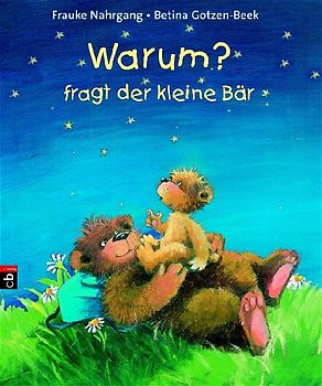Warum?, fragt der kleine Bär