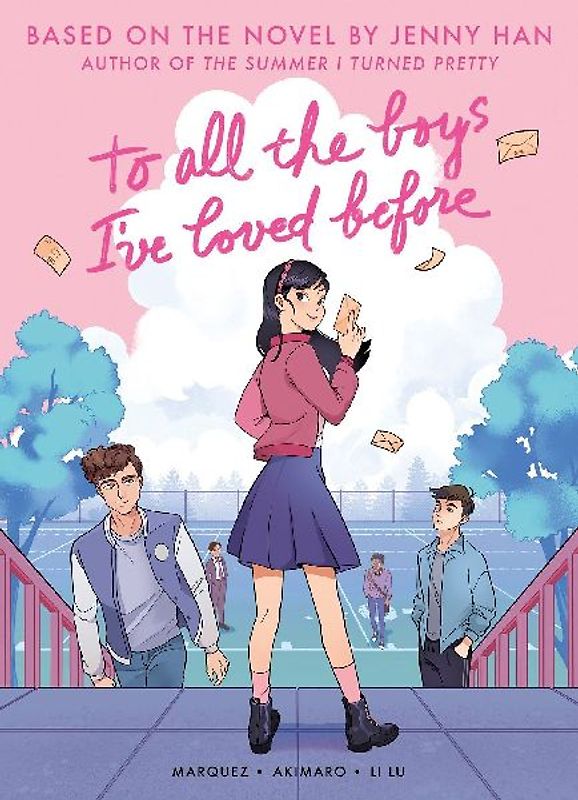 To All the Boys I've Loved Before (Graphic Novel Edition)