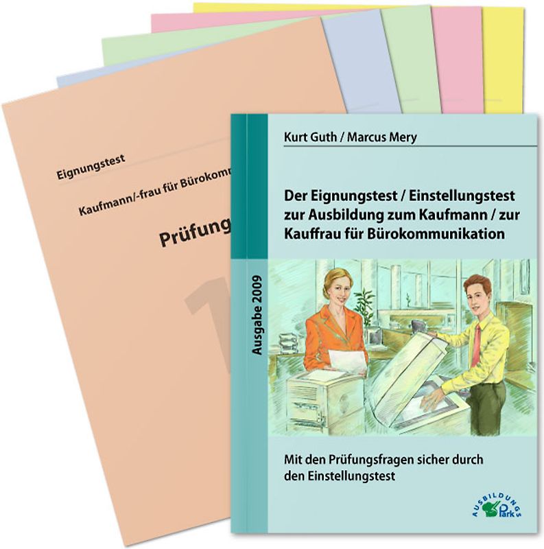 Der Eignungstest / Einstellungstest zur Ausbildung zum Kaufmann / zur Kauffrau für Bürokommunikation