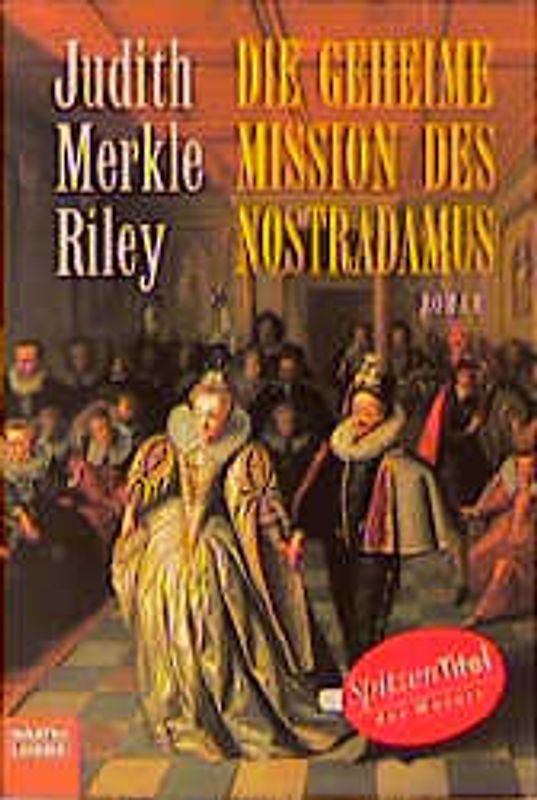 Die geheime Mission des Nostradamus