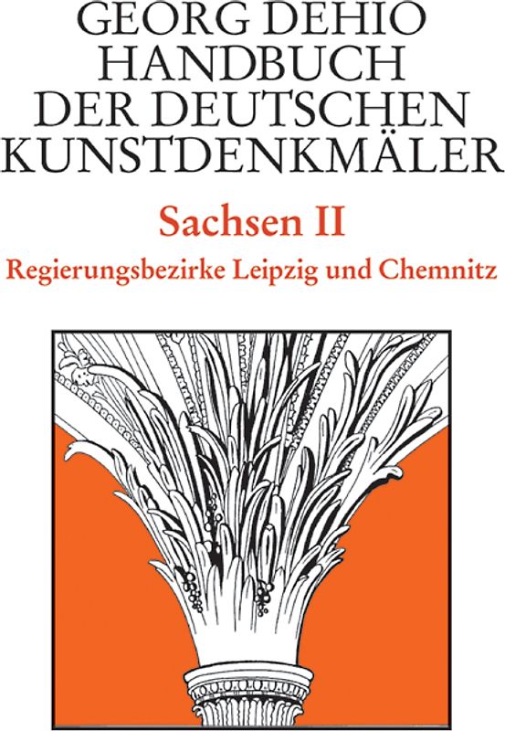 Dehio - Handbuch der deutschen Kunstdenkmäler / Sachsen Bd. 2