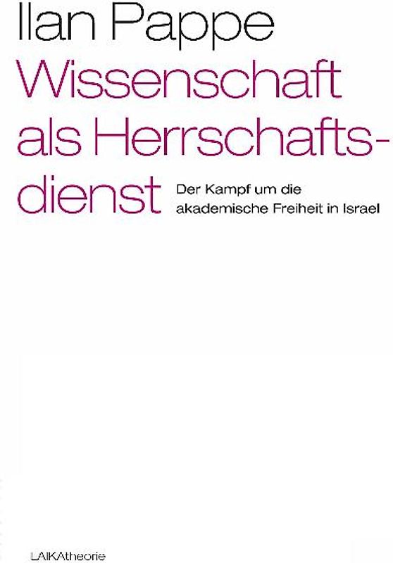 Wissenschaft als Herrschaftsdienst?