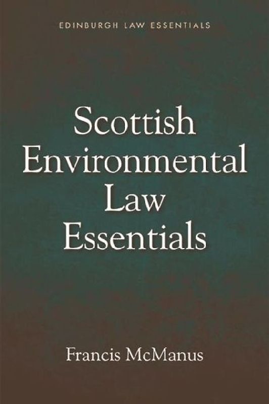 Scottish Environmental Law Essentials