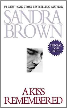 A Kiss Remembered - Sandra Brown