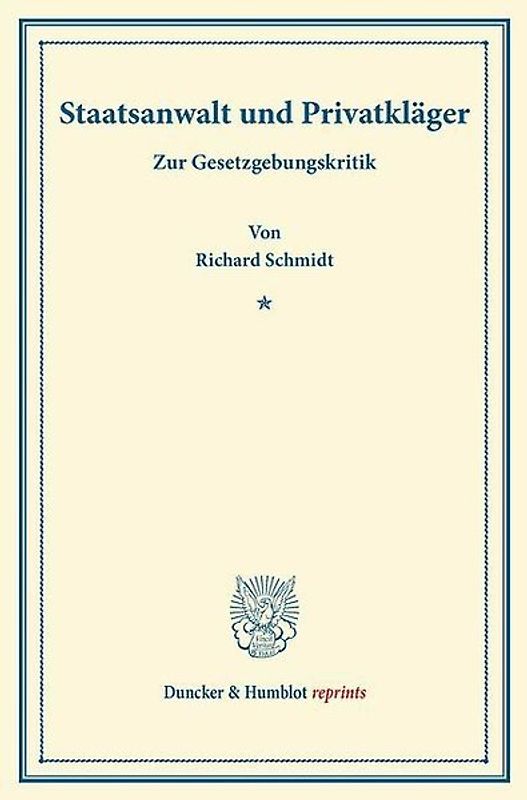 Staatsanwalt und Privatkläger.