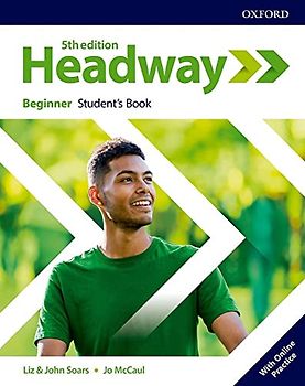 Headway: Beginner. Student's Book with Online Practice