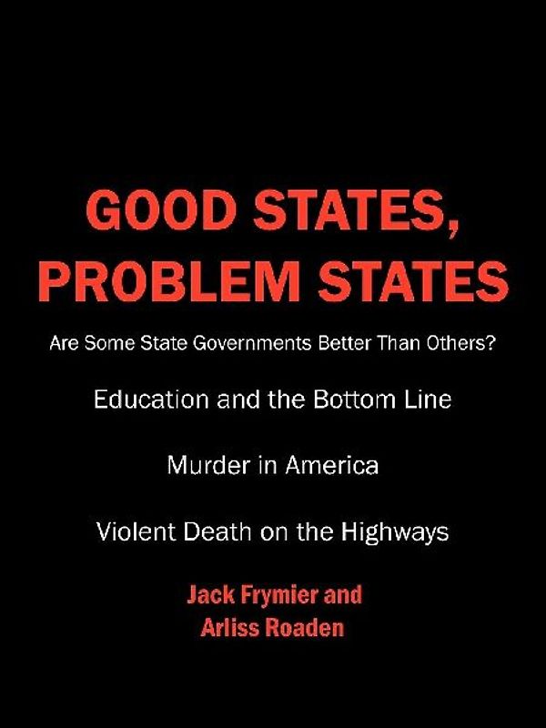 Good States, Problem States
