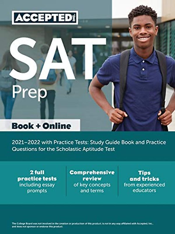 SAT Prep 2021-2022 with Practice Tests: Study Guide Book and Practice Questions for the Scholastic Aptitude Test