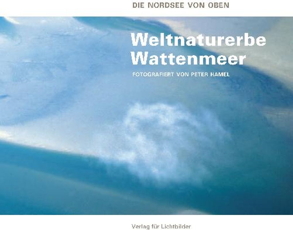 Weltnaturerbe Wattenmeer