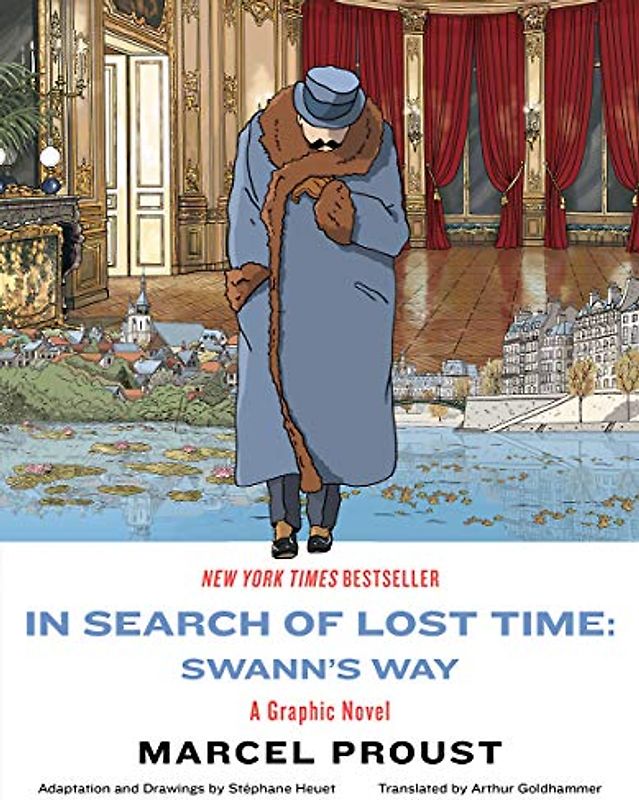 In Search of Lost Time: Swann's Way