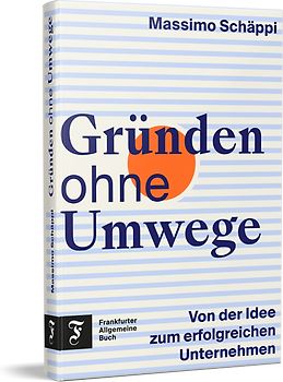 Gründen ohne Umwege