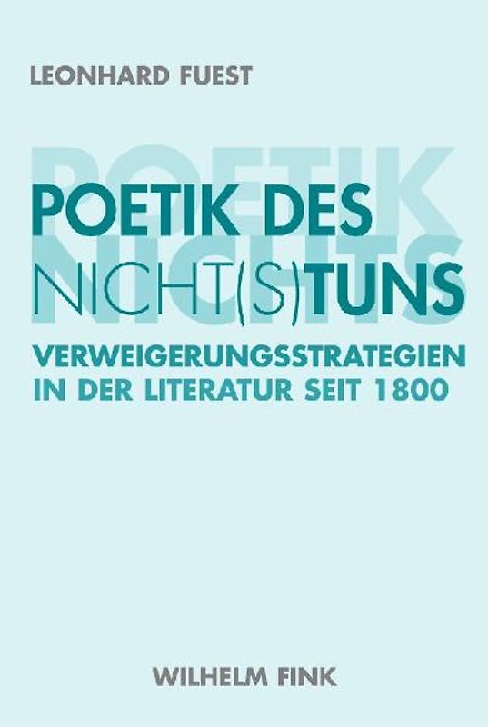 Poetik des Nicht(s)tuns