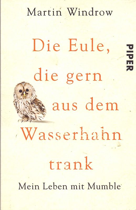Die Eule, die gern aus dem Wasserhahn trank