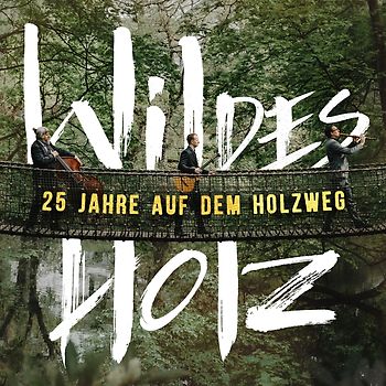25 Jahre auf dem Holzweg