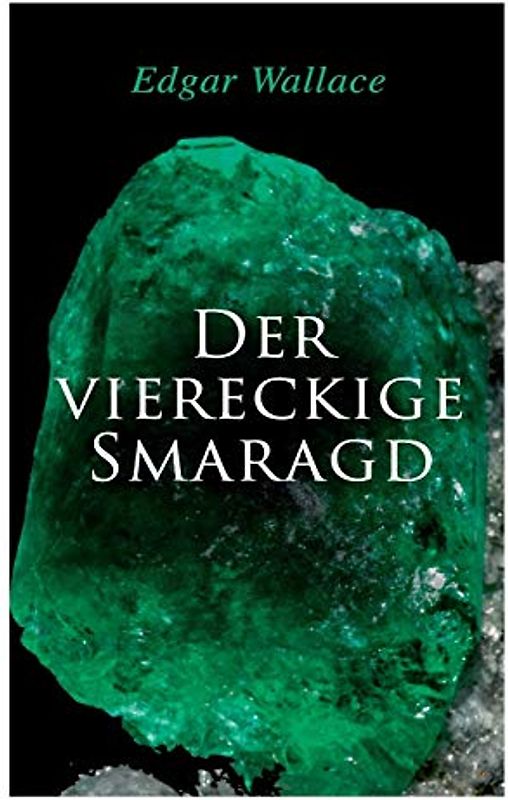 Der viereckige Smaragd