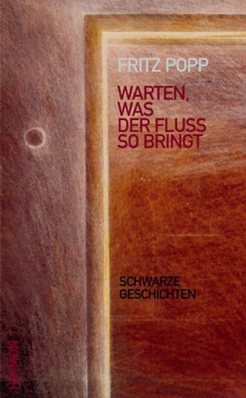 Warten, was der Fluss so bringt