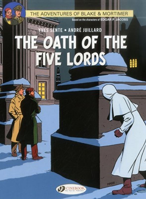 The Oath of the Five Lords (Adventures of Blake & Mortimer, Band 18)