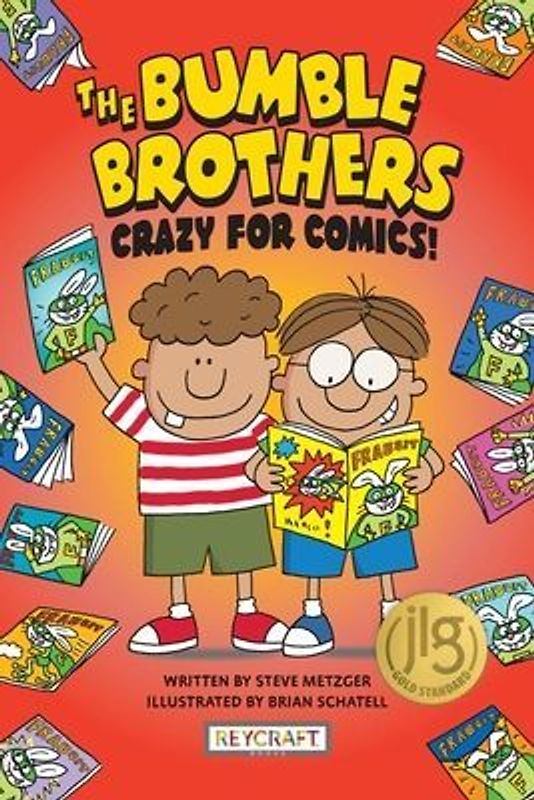 Crazy for Comics (the Bumble Brothers, Book #1)