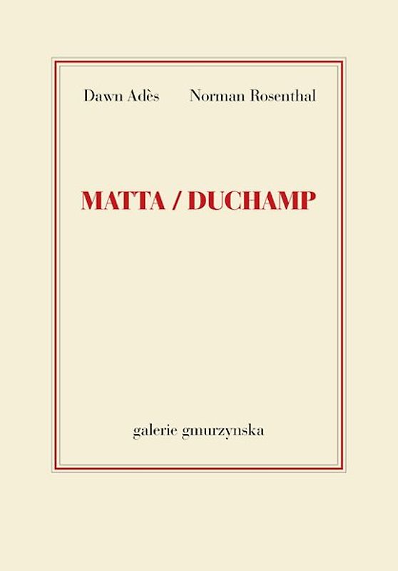 Matta/Duchamp