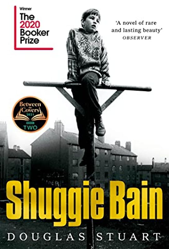 Shuggie Bain: Winner of the Booker Prize 2020
