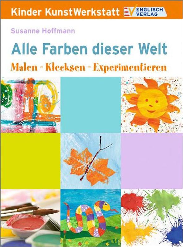 Alle Farben dieser Welt