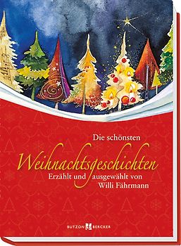 Die schönsten Weihnachtsgeschichten