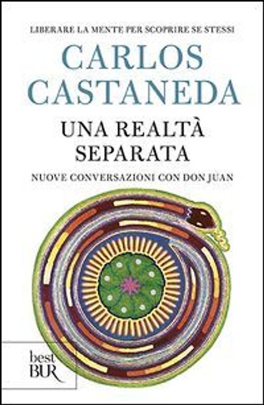 Una realtà separata. Nuove conversazioni con don Juan