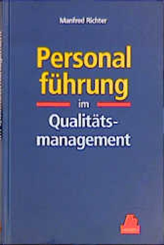 Personalführung im Qualitätsmanagement