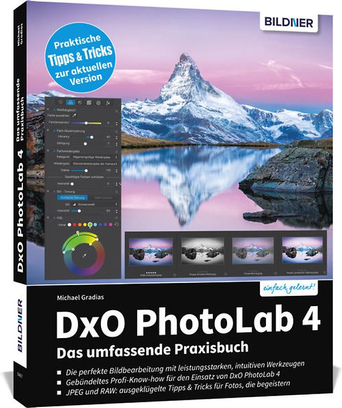 DxO PhotoLab 4 - Das umfassende Praxisbuch