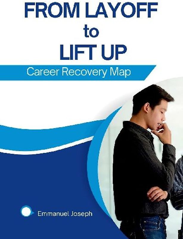 From Layoff to Lift Up