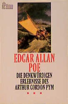 Die denkwürdigen Erlebnisse des Arthur Gordon Pym