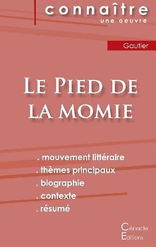 Fiche de lecture Le Pied de la momie de Théophile Gautier (analyse littéraire de référence et résumé complet)