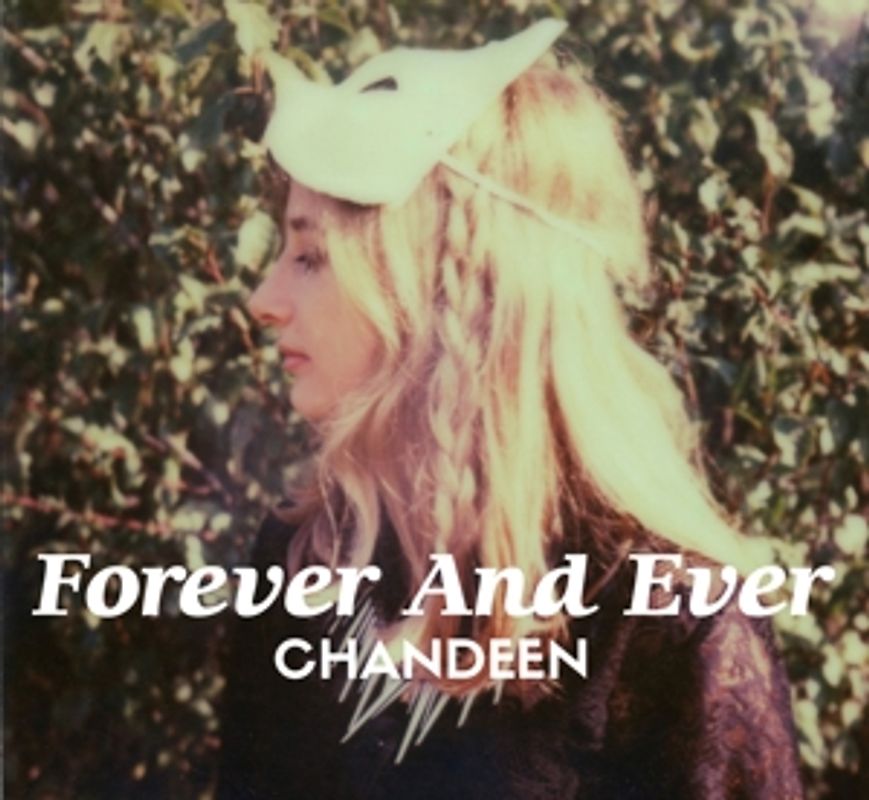 Chandeen - Forever And Ever