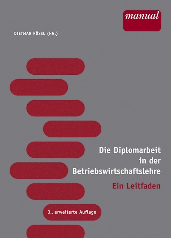 Die Diplomarbeit in der Betriebswirtschaftslehre