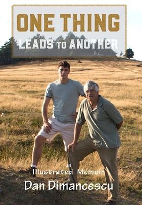 ONE THING Leads to Another