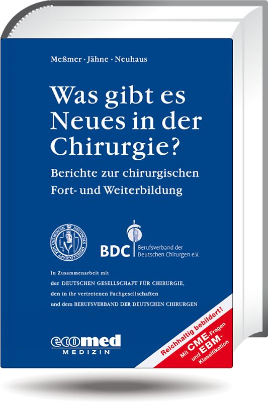 Was gibt es Neues in der Chirurgie? Jahresbände 2011, 2012, 2013 / Was gibt es Neues in der Chirurgie? Jahresband 2011. Berichte zur chirurgischen Fort- und Weiterbildung