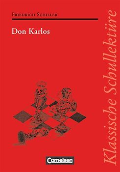 Klassische Schullektüre / Don Karlos