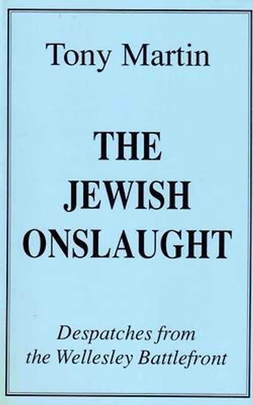 The Jewish Onslaught