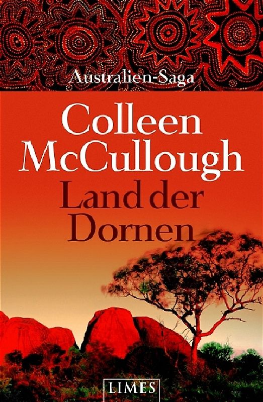 Land der Dornen. Australien-Saga