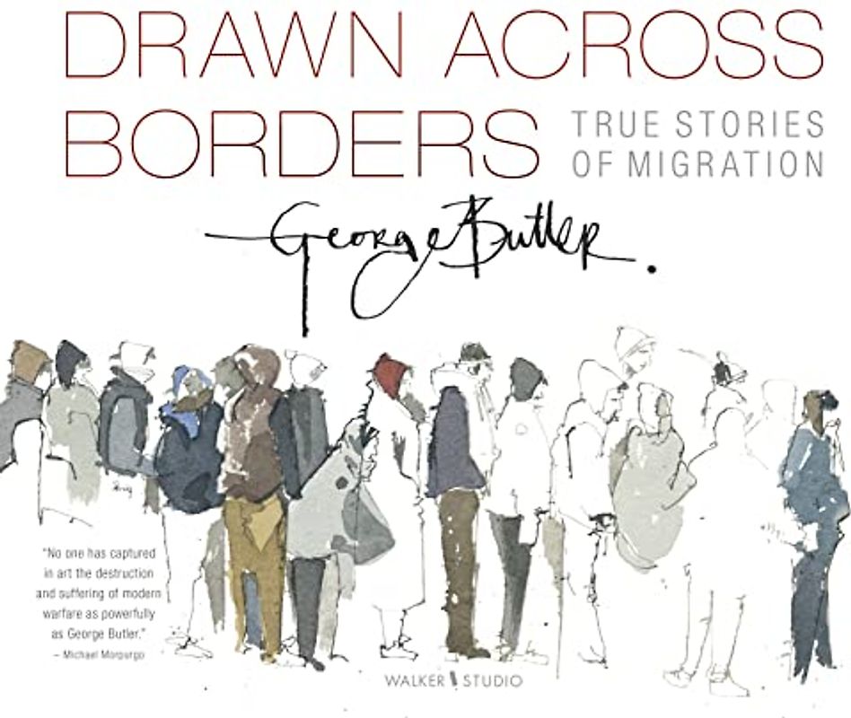 Drawn Across Borders: True Stories of Migration (Walker Studio)