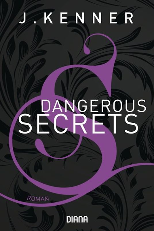Dangerous Secrets (Secrets 3)