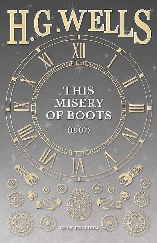 This Misery of Boots (1907)