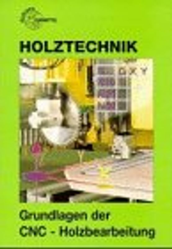 Grundlagen der CNC-Holzbearbeitung