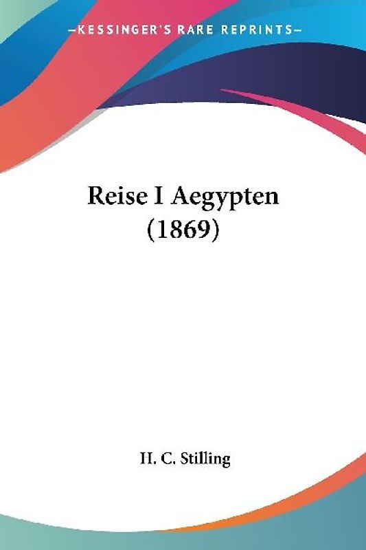 Reise I Aegypten (1869)