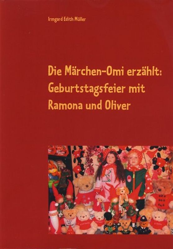 Die Märchen-Omi erzählt: Geburtstagsfeier mit Ramona und Oliver